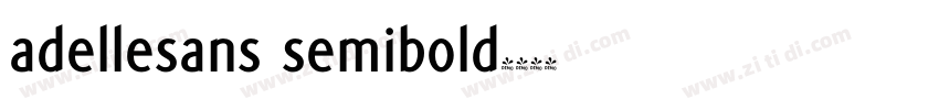 adellesans semibold字体转换